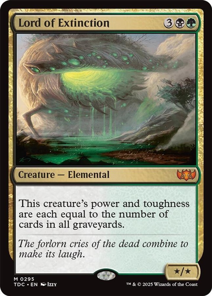 Lord of Extinction – 295 – Commander: Tarkir: Dragonstorm