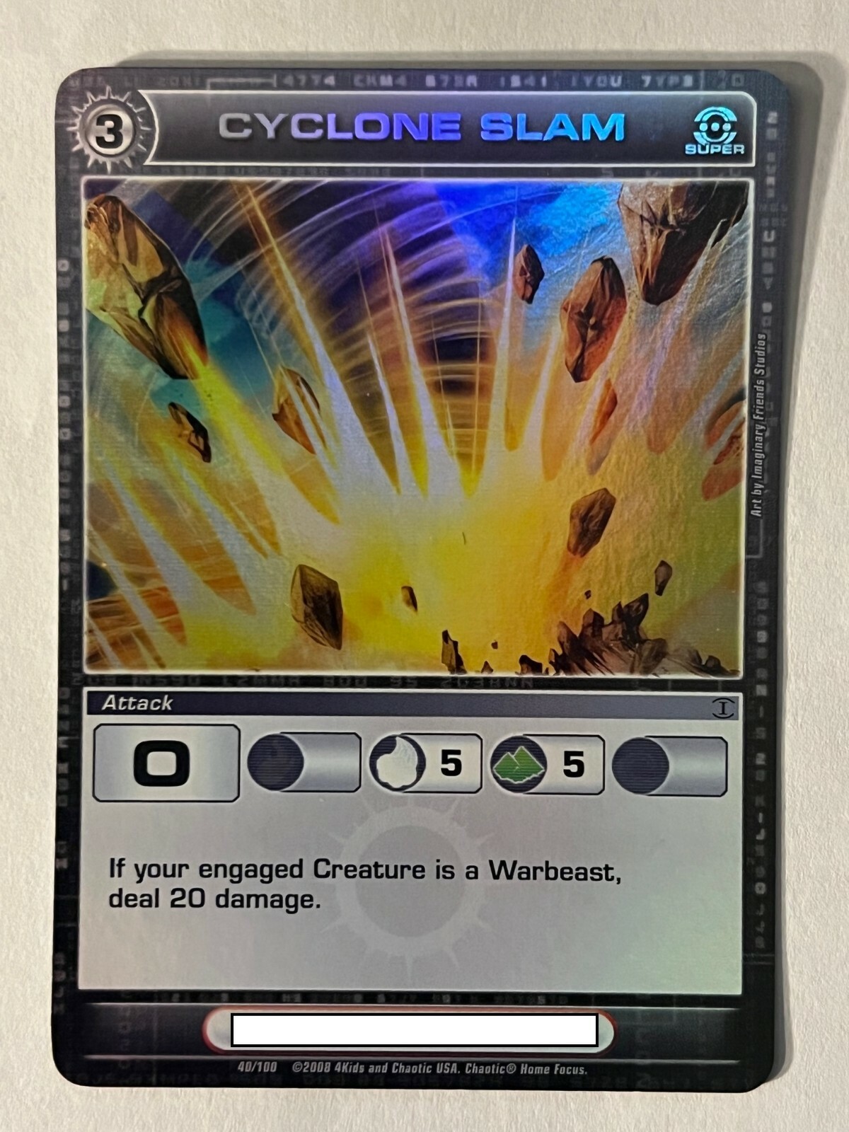Chaotic 40/100 Cyclone Slam Super Rare Holo Foil Attack Card