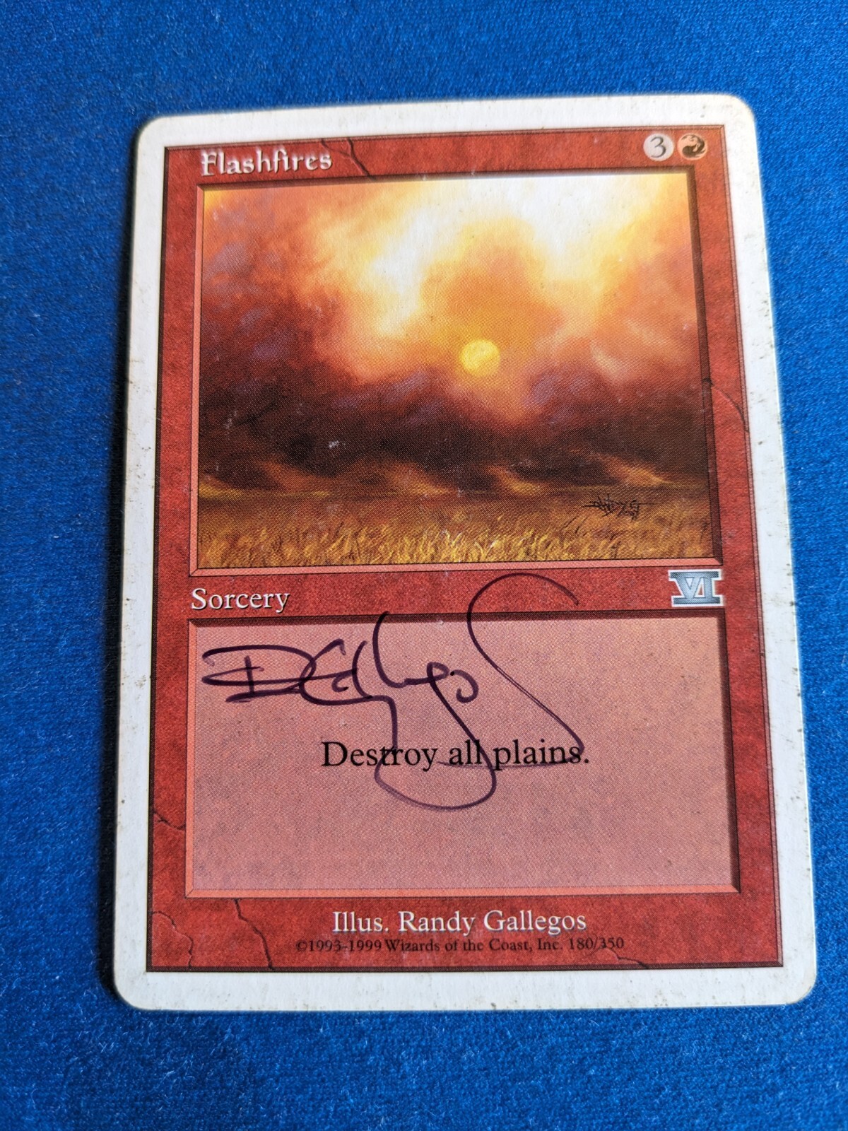 Flashfires ARTIST SIGNED Randy Gallegos 1x 6th Edition *See Pictures*