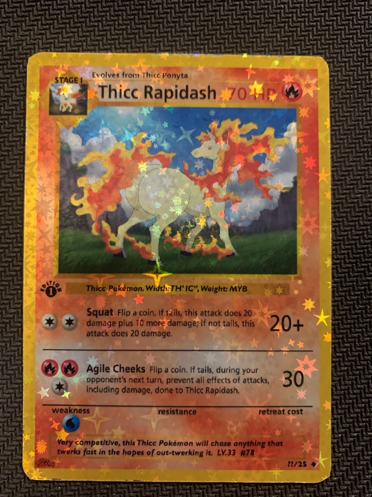 Thicc Rapidash (Alternative Custom Art ) Holografic Card