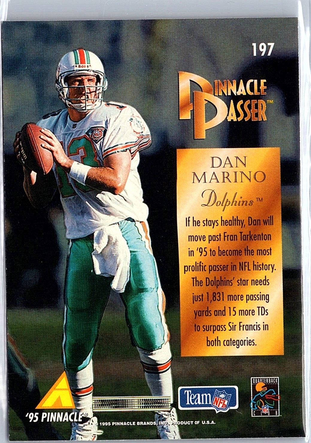 Dan Marino 197 Pinnacle Passer Refractor