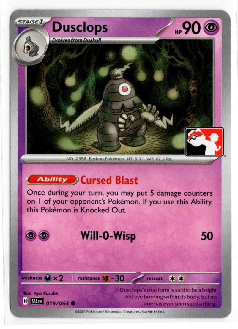 Play! Pokemon Prize Pack Series 7 Shrouded Fable 019/064 Dusclops