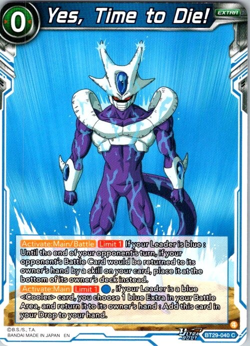 YES, TIME TO DIE! BT29-040 C DRAGON BALL SUPER NM BT29 -)