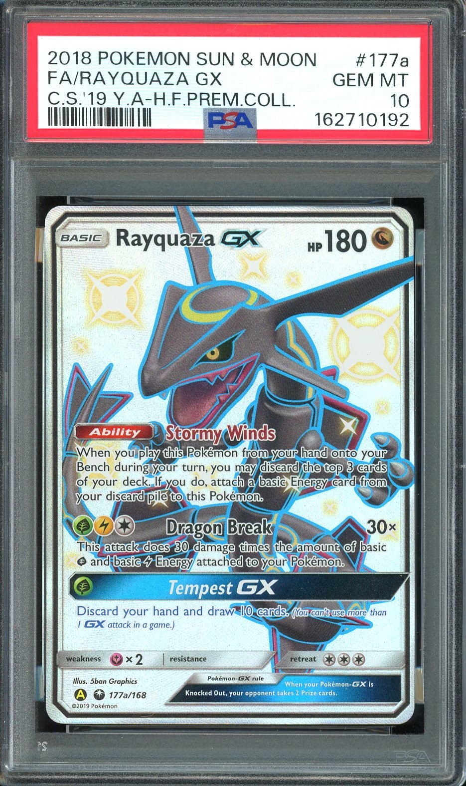 2018 Pokemon Sun & Moon Hidden Fates Premium Collection #177a Rayquaza GX PSA 10