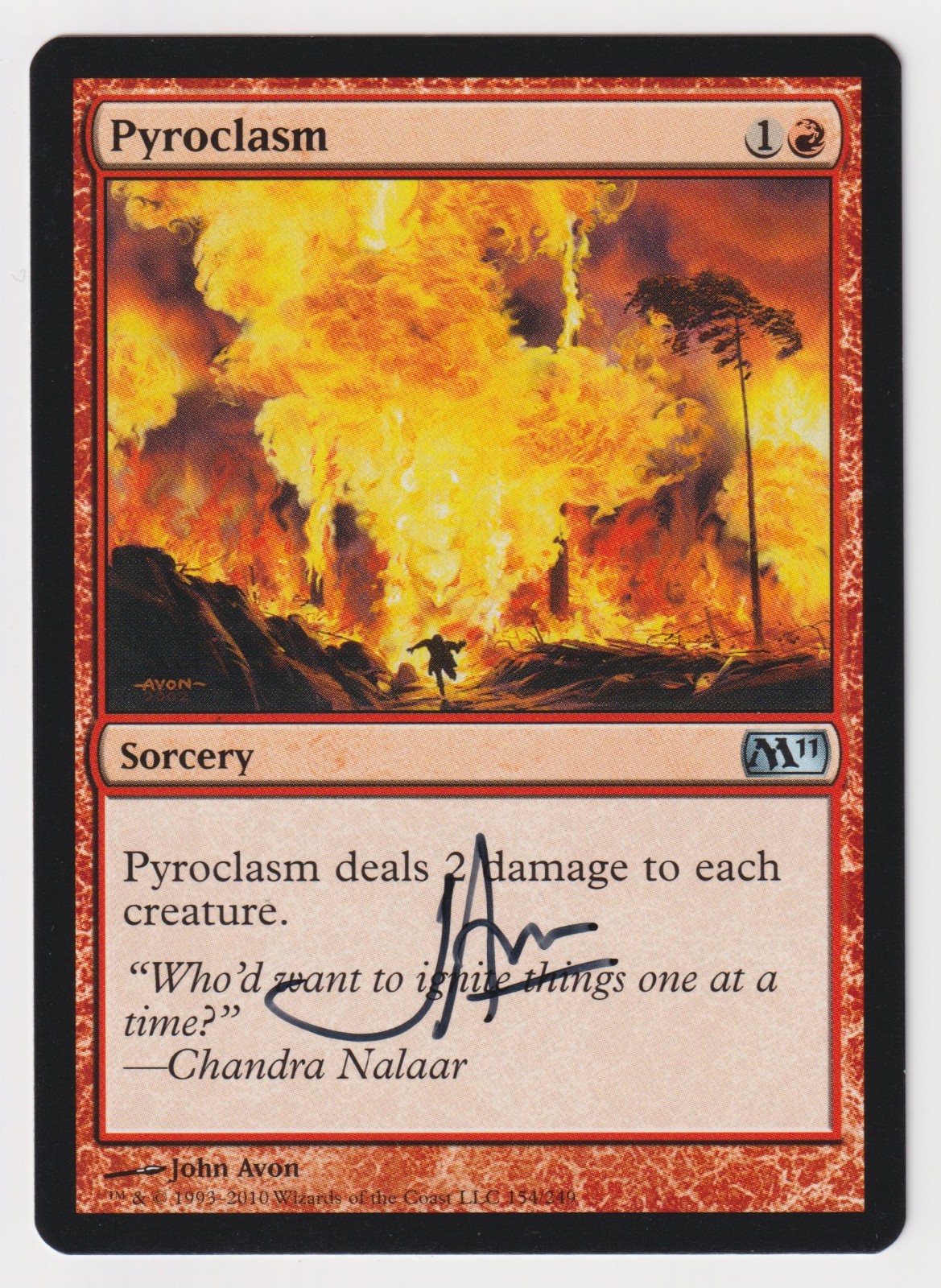 Signed Pyroclasm LP M11 Magic 2011 Artist John Avon WOTC MTG Uncommon Sorcery!