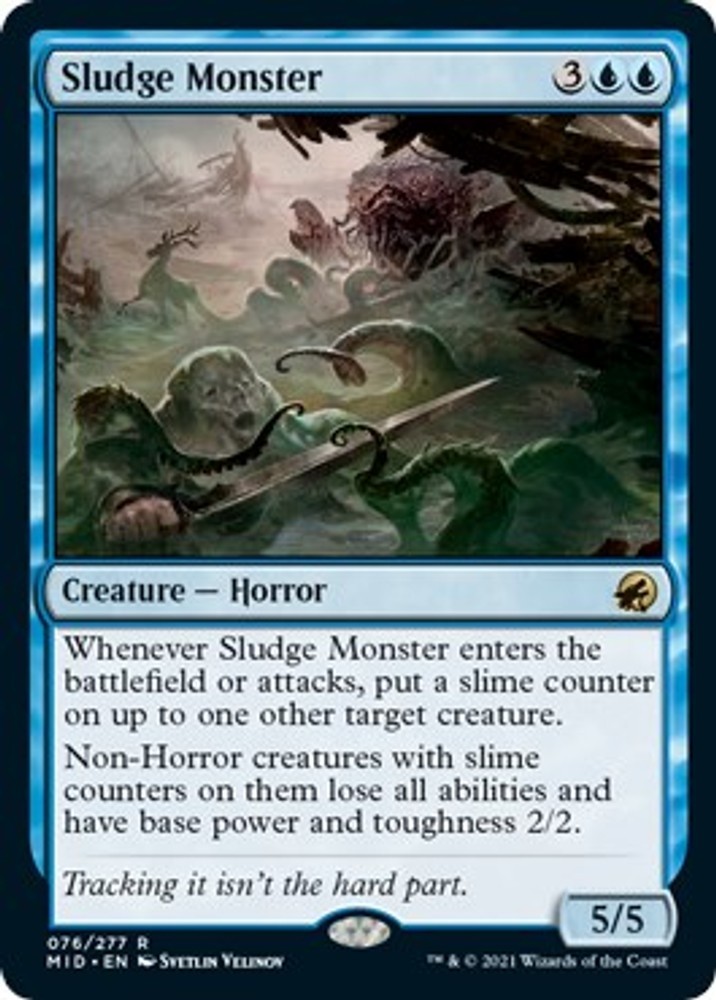 LP – Sludge Monster [MID – 76] Innistrad: Midnight Hunt