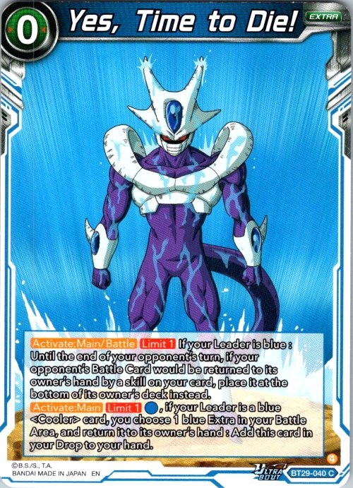 YES, TIME TO DIE! BT29-040 C DRAGON BALL SUPER NM BT29 /