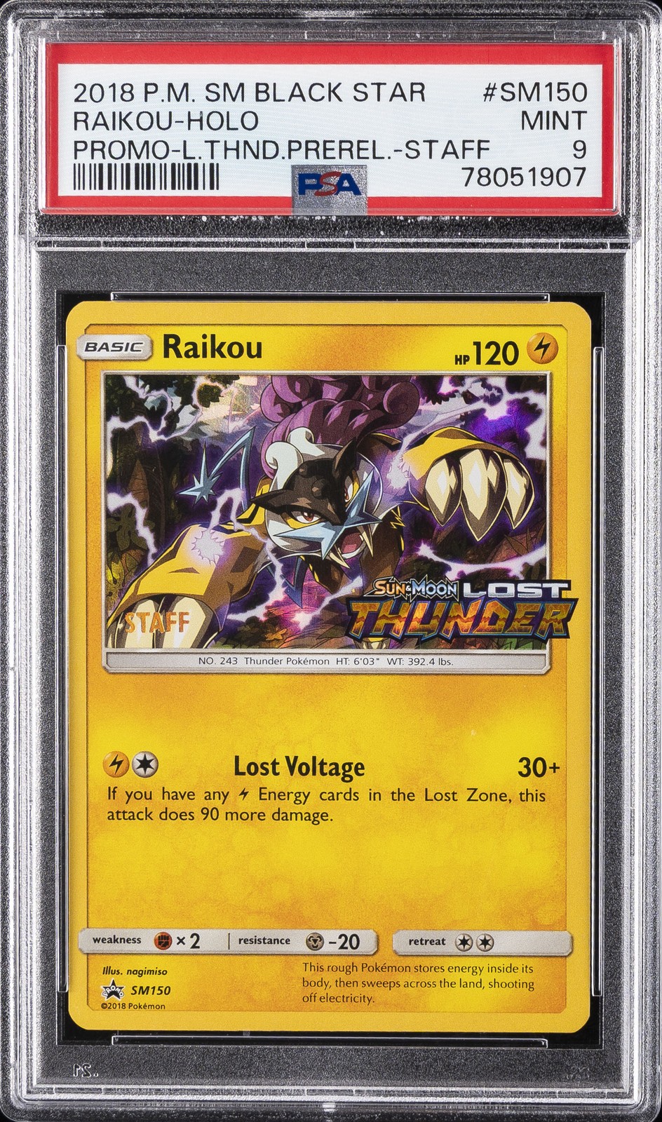 2018 POKEMON SM BLACK STAR PROMO LOST THUNDER PRERELEASE-STAFF RAIKOU-HOLO PSA 9