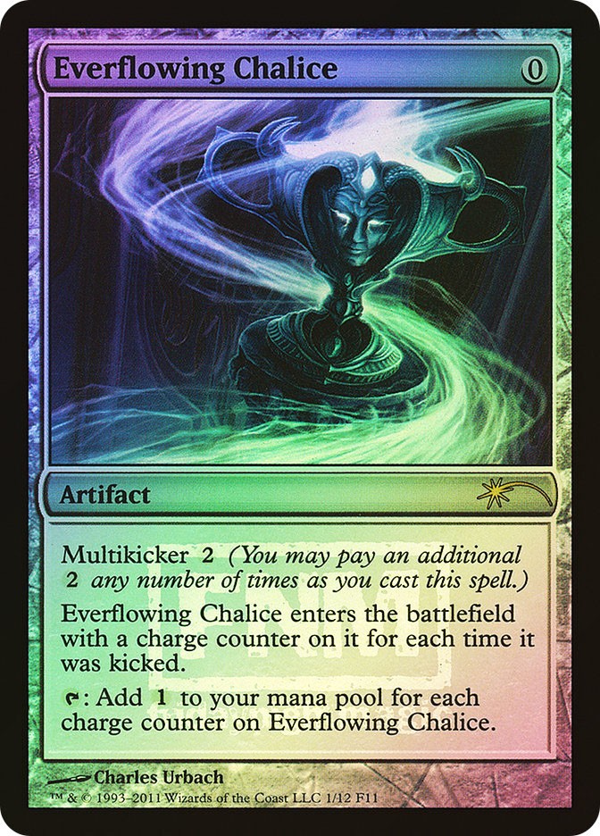 MTG FOIL Everflowing Chalice (FNM) – Promo #001