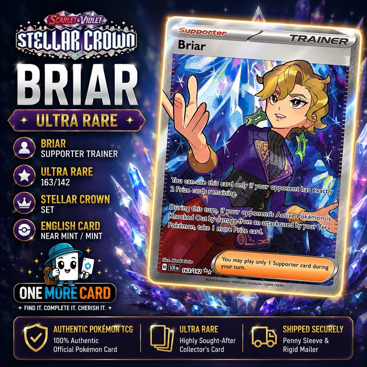 Briar 163/142 Ultra Rare Pokémon Stellar Crown |Supporter | Pack Fresh | NM/M