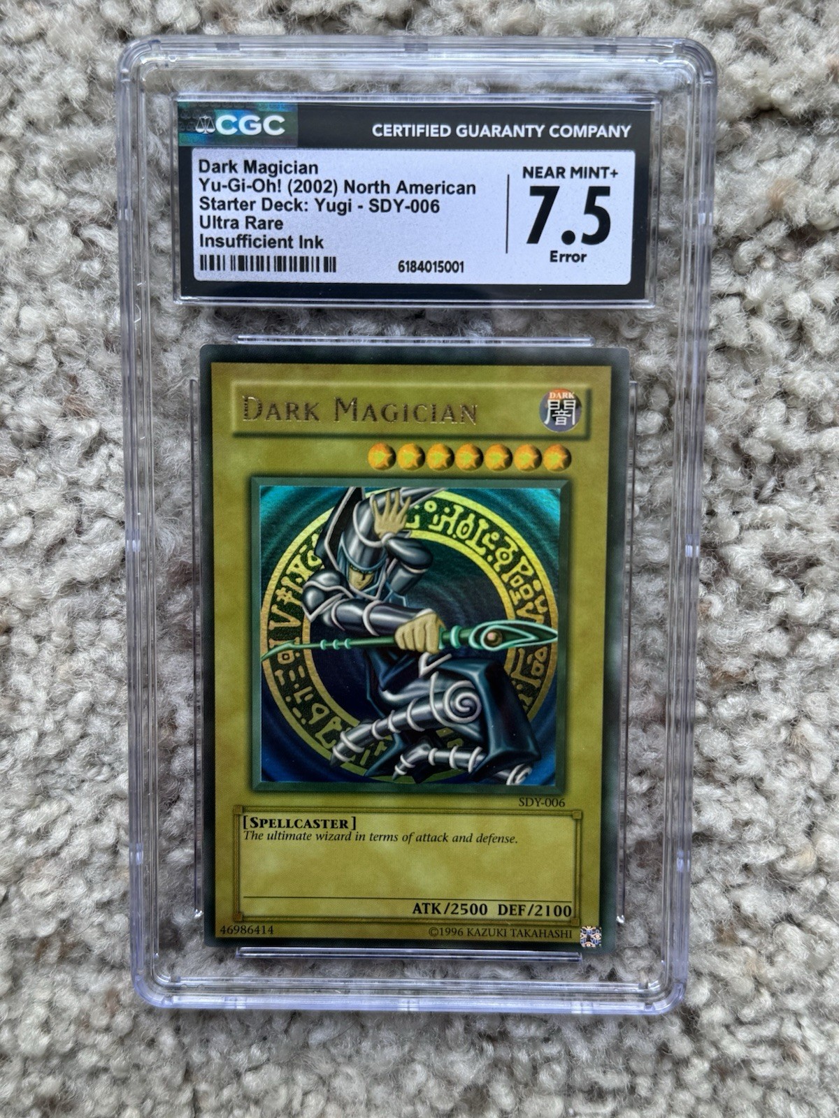 Yu-Gi-Oh! 2002 Dark Magician SDY-006 Max Faded Insufficient Ink Error CGC 7.5 NM