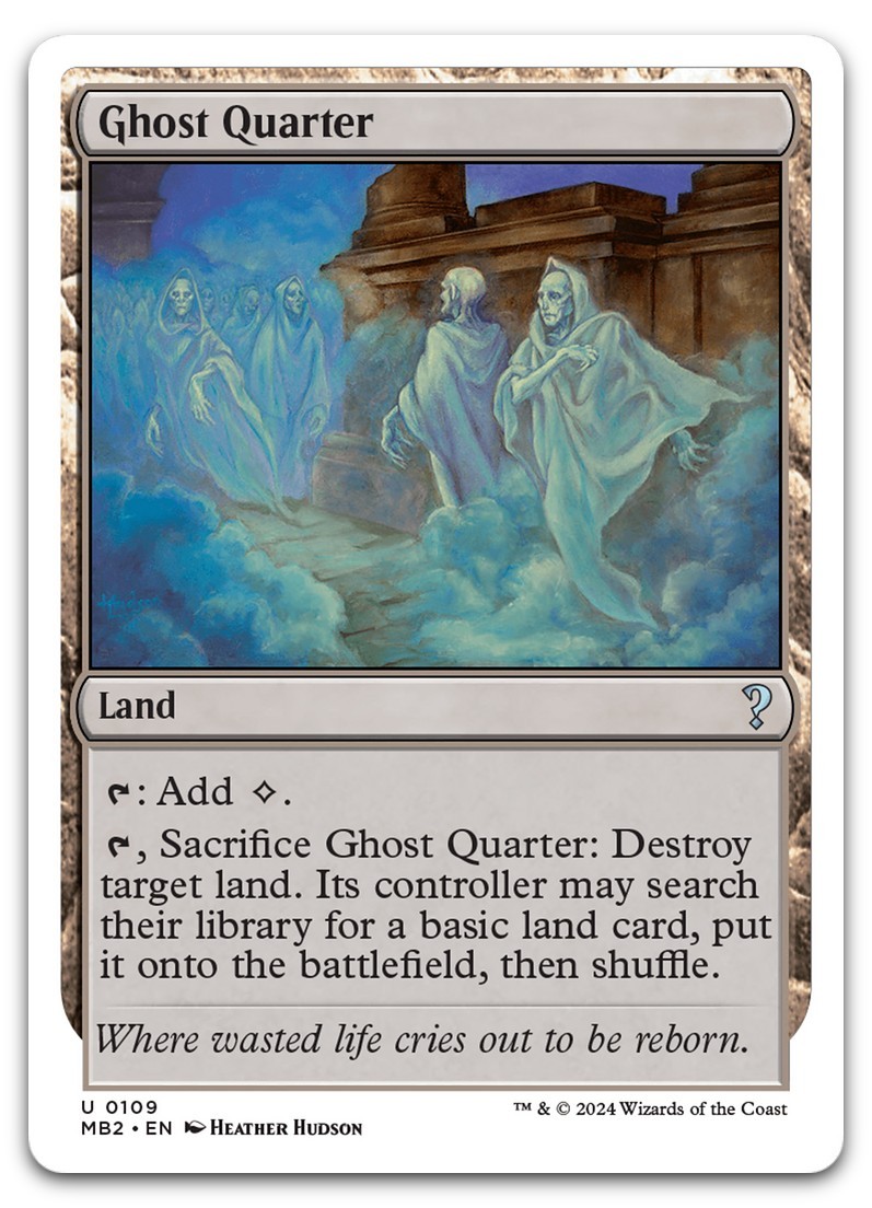 Ghost Quarter (White Border) #109 (LP) Mystery Booster 2 MB2 Magic MTG