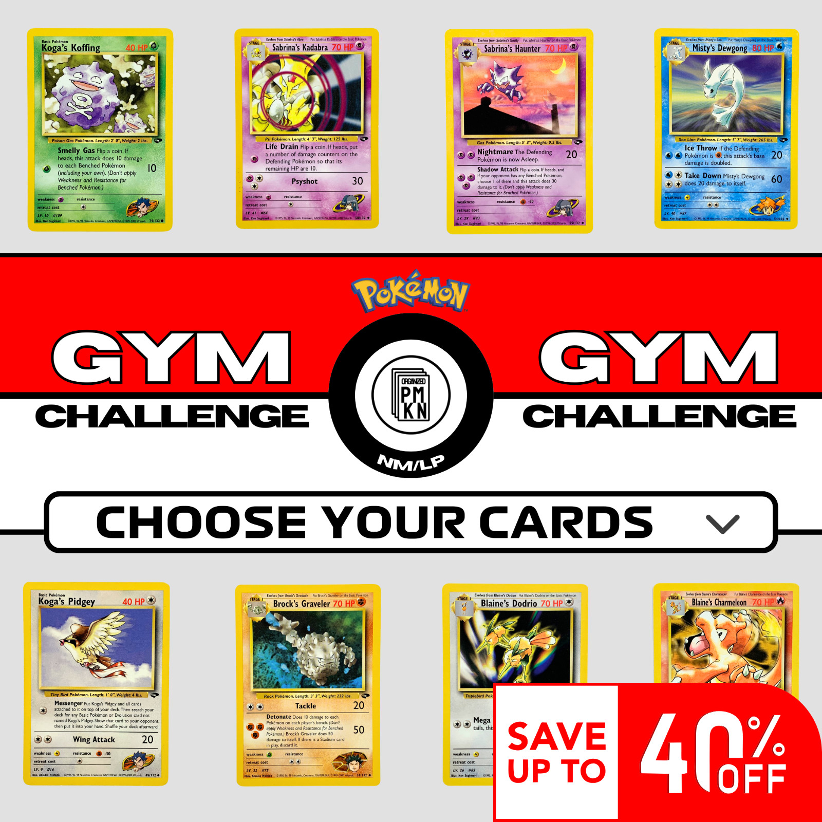 2000 Pokemon Gym Challenge: Choose Your Card! Up to 40% off!