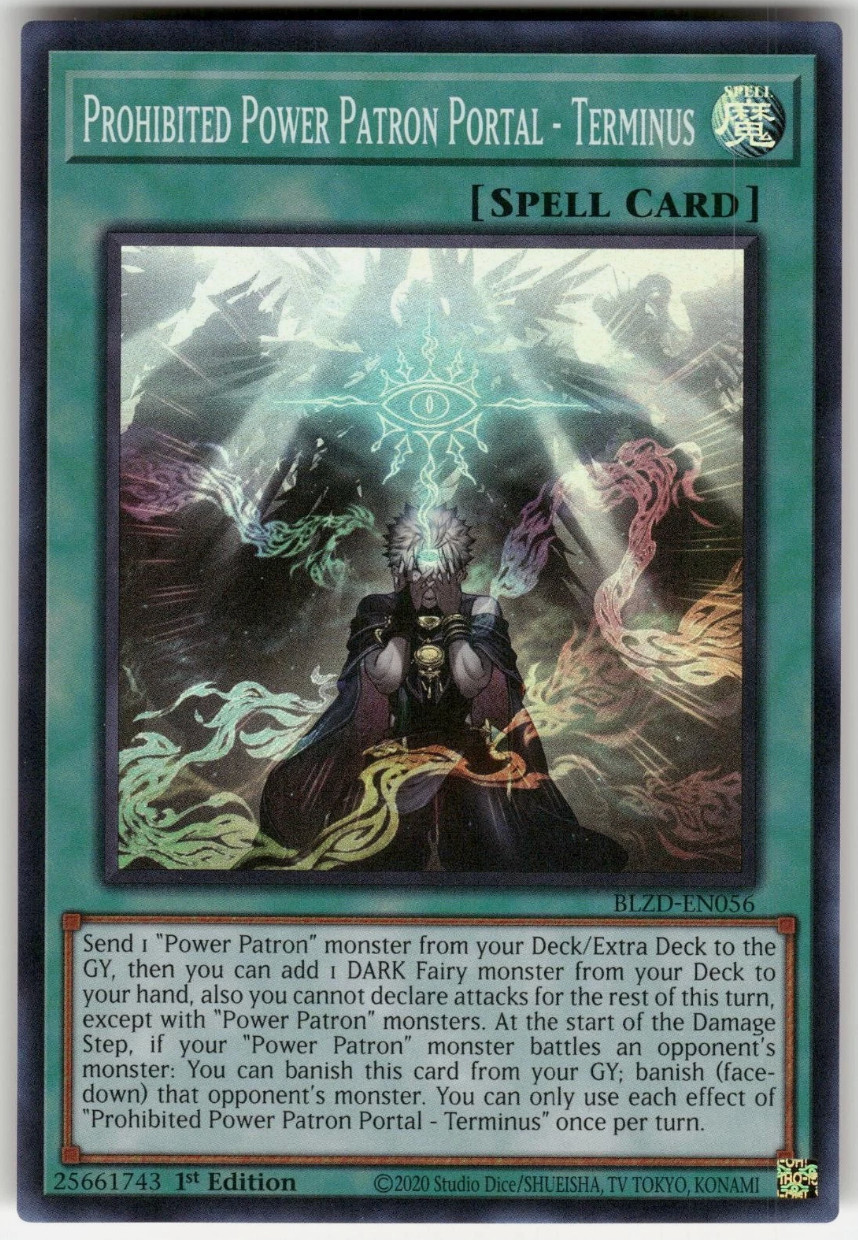 Prohibited Power Patron – Term – BLZD-EN056 – Super Rare – Blazing Dominion-NM/M