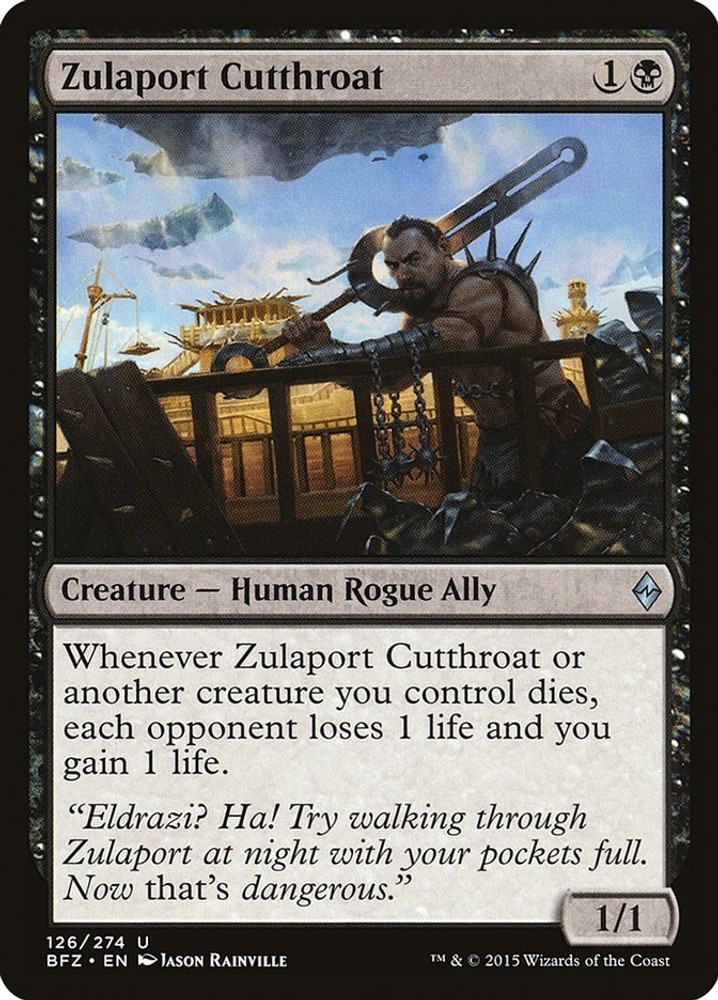 Zulaport Cutthroat – BFZ – 126 NM/LP