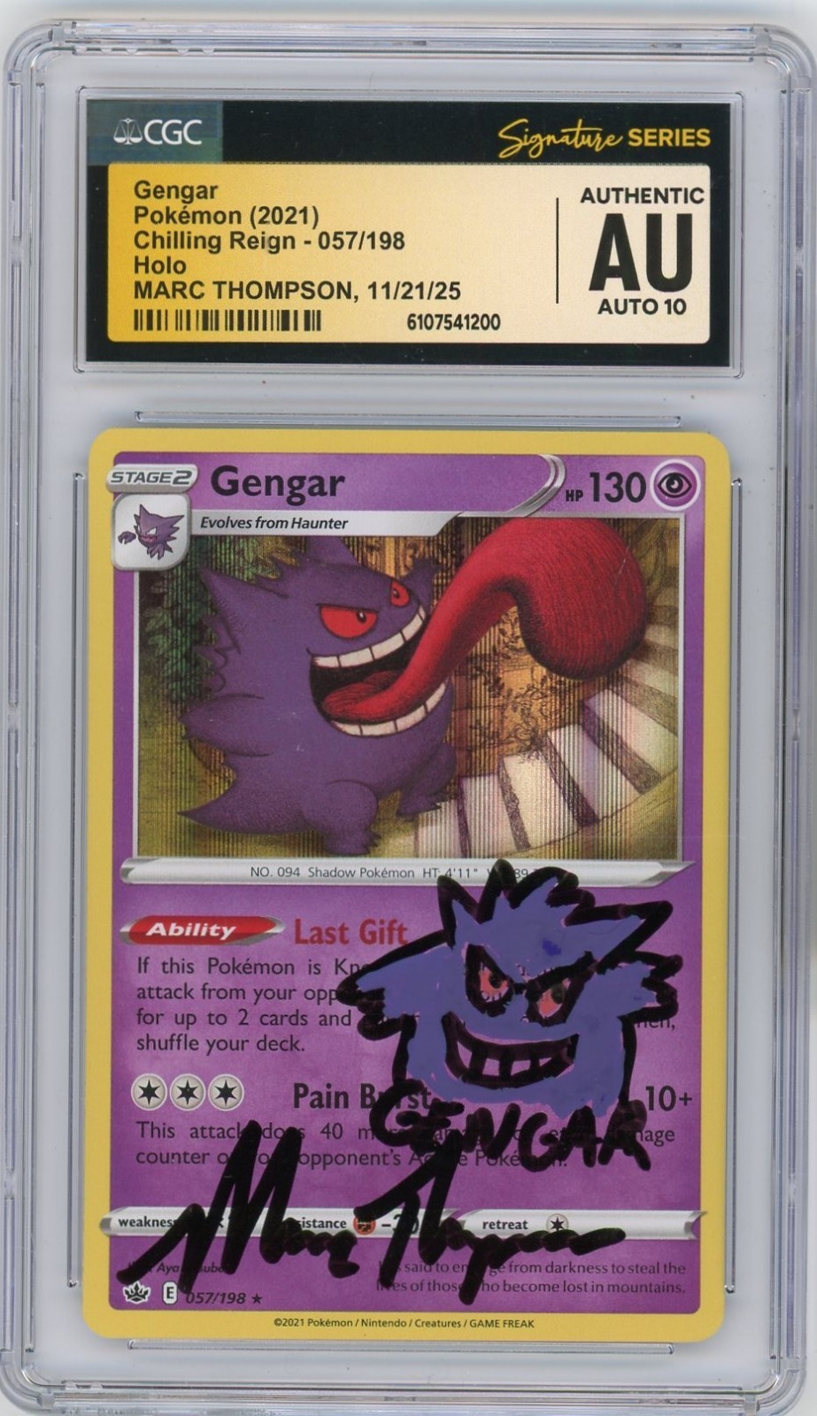 CGC Authentic Auto 10 Marc Thompson Gengar 057/198 Chilling Reign Holo w/Doodle