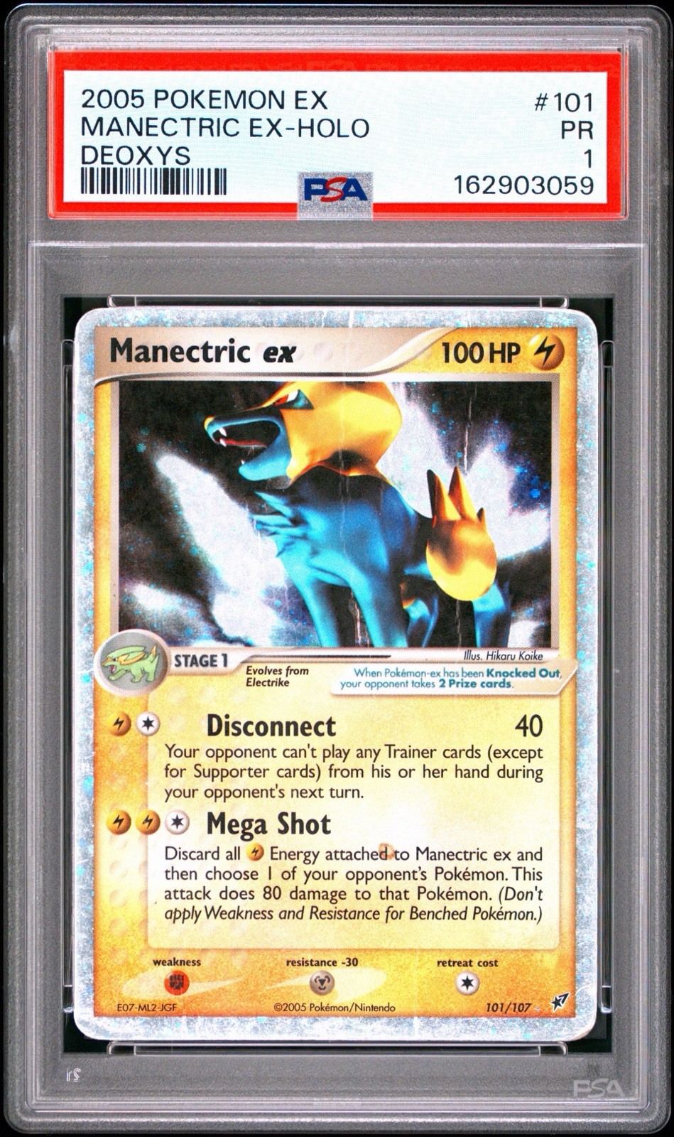 2005 POKEMON EX DEOXYS #101 MANECTRIC EX-HOLO PSA 1 POP 6 New Cert