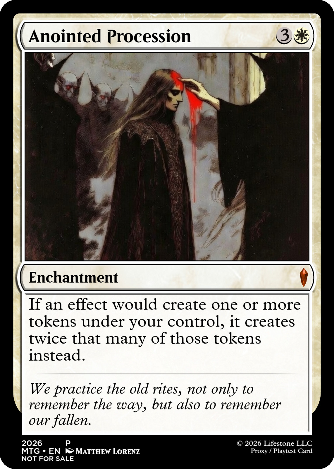 Anointed Procession – Premium Quality – Not Tournament Authorized