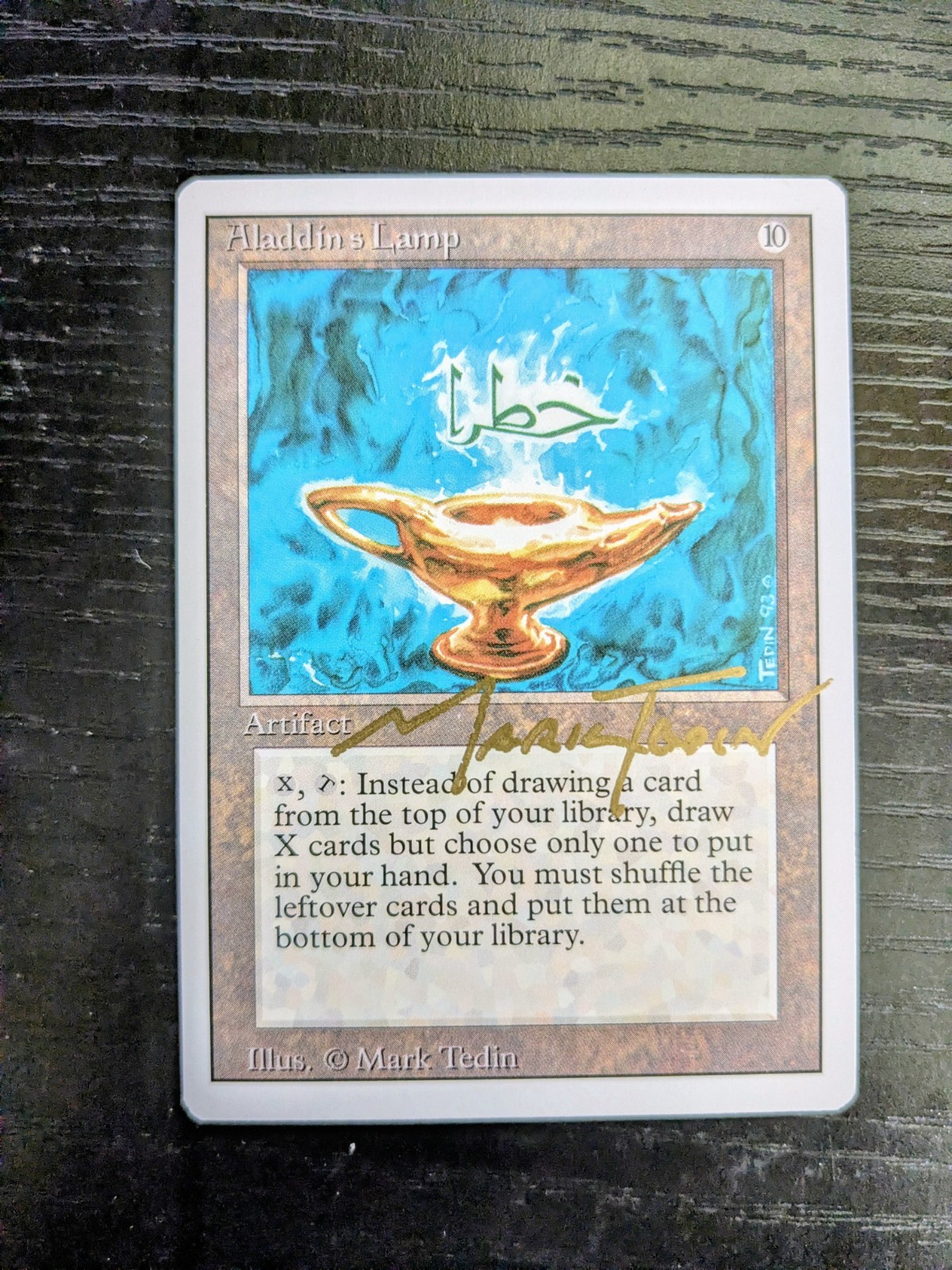 MTG REVISED Aladdin’s Lamp SIGNED IN GOLD BY MARK TEDIN
