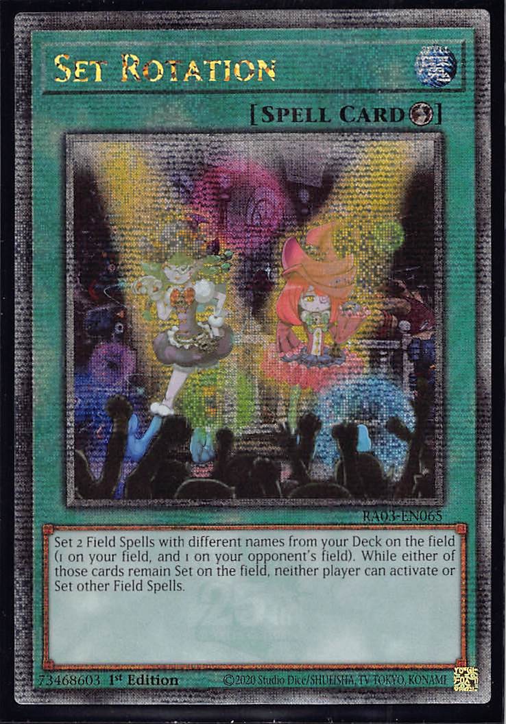 Set Rotation (Quarter Century Secret Rare) Quarter Century Secret Rare Quarter C