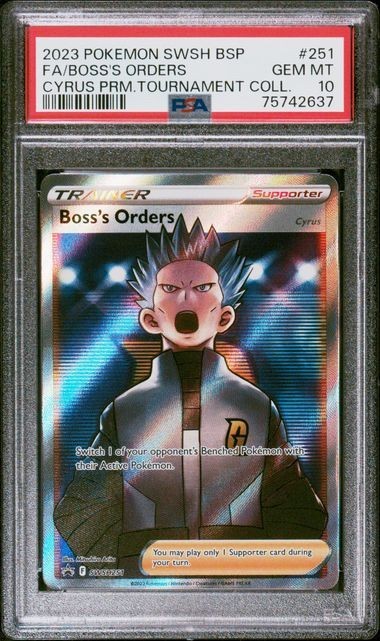 2023 Pokemon Boss’s Orders Cyrus PSA 10 Full Art Tournament Collection