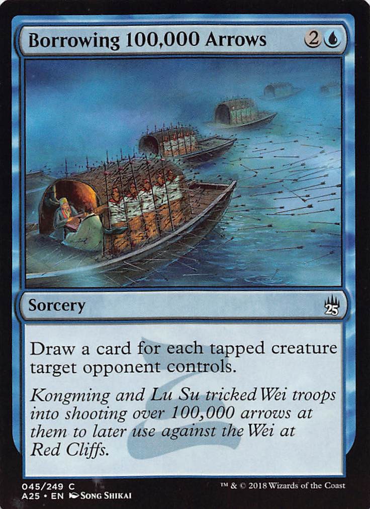 Borrowing 100,000 Arrows A25 45 Normal English NM – MTG