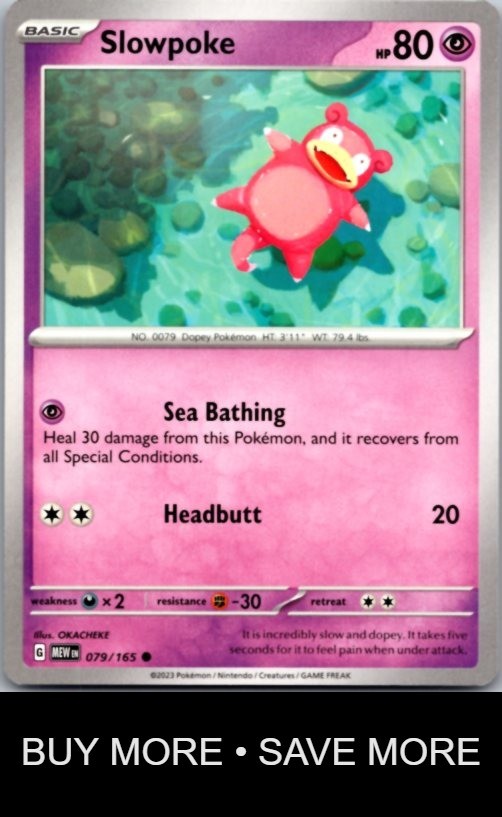 Slowpoke 079/165 151 OKACHEKE