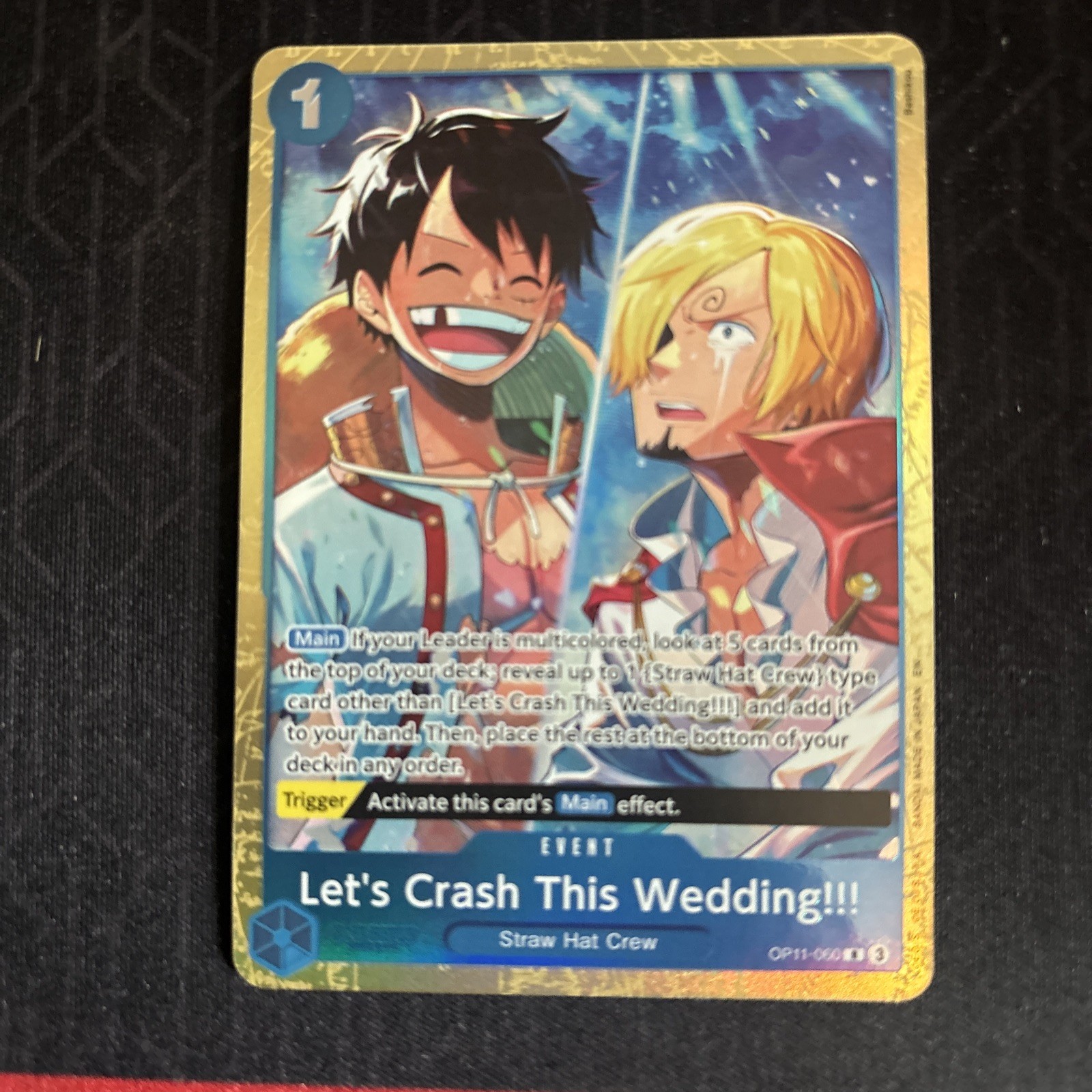 Let’s Crash This Wedding!!! (Premium Card Collection) OP11-060