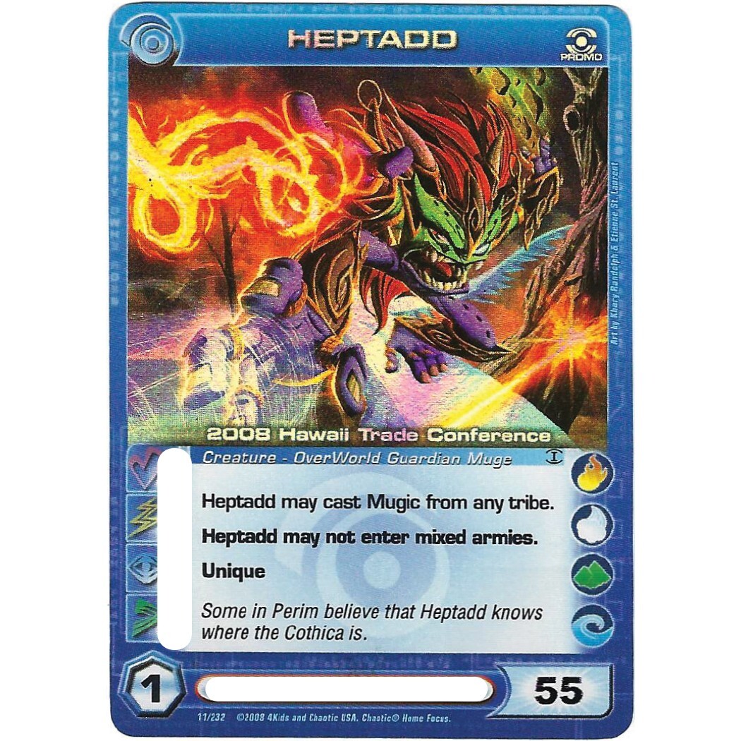 HEPTADD – Chaotic Promo Card 2008 – Ripple Foil – Pick your energy