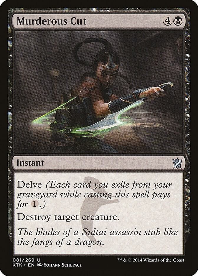 Murderous Cut 81 Khans of Tarkir NM