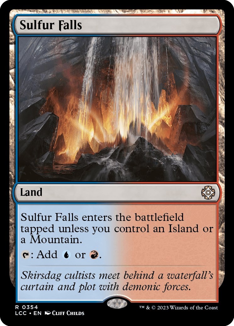 Sulfur Falls – 354 – NM – Rare – Commander: The Lost Caverns of Ixalan