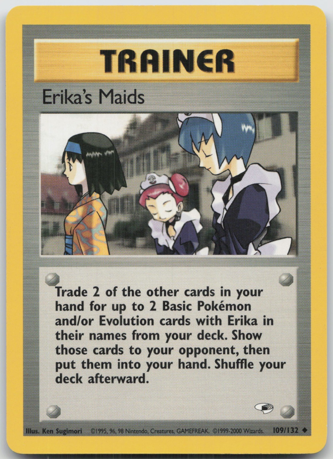 Erika’s Maids Uncommon Unlimited Gym Heroes 109/132 LP Ken Sugimori