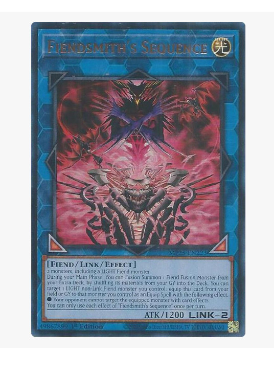 Fiendsmith’s Sequence – MP25-EN223 – Ultra Rare YuGiOh