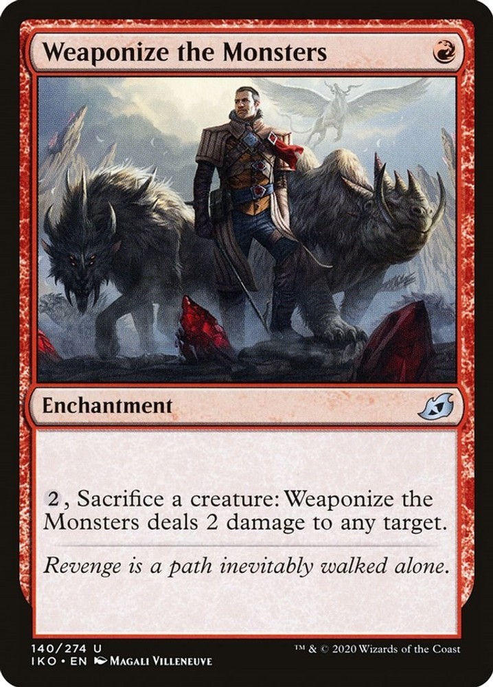 NM – Weaponize the Monsters [IKO – 140] Ikoria: Lair of Behemoths