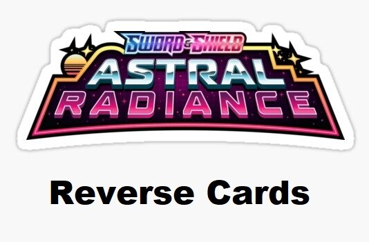 Sword & Shield – Astral Radiance | Reverse Cards – Pokemon TCG