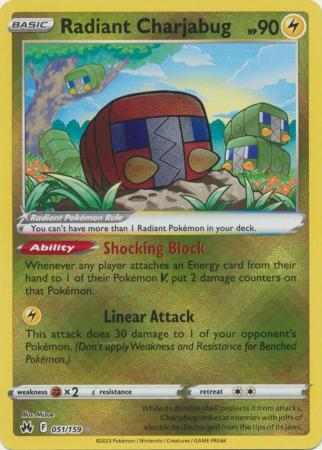 RADIANT CHARJABUG 051/159 CROWN ZENITH POKEMON (HOLO, NM)