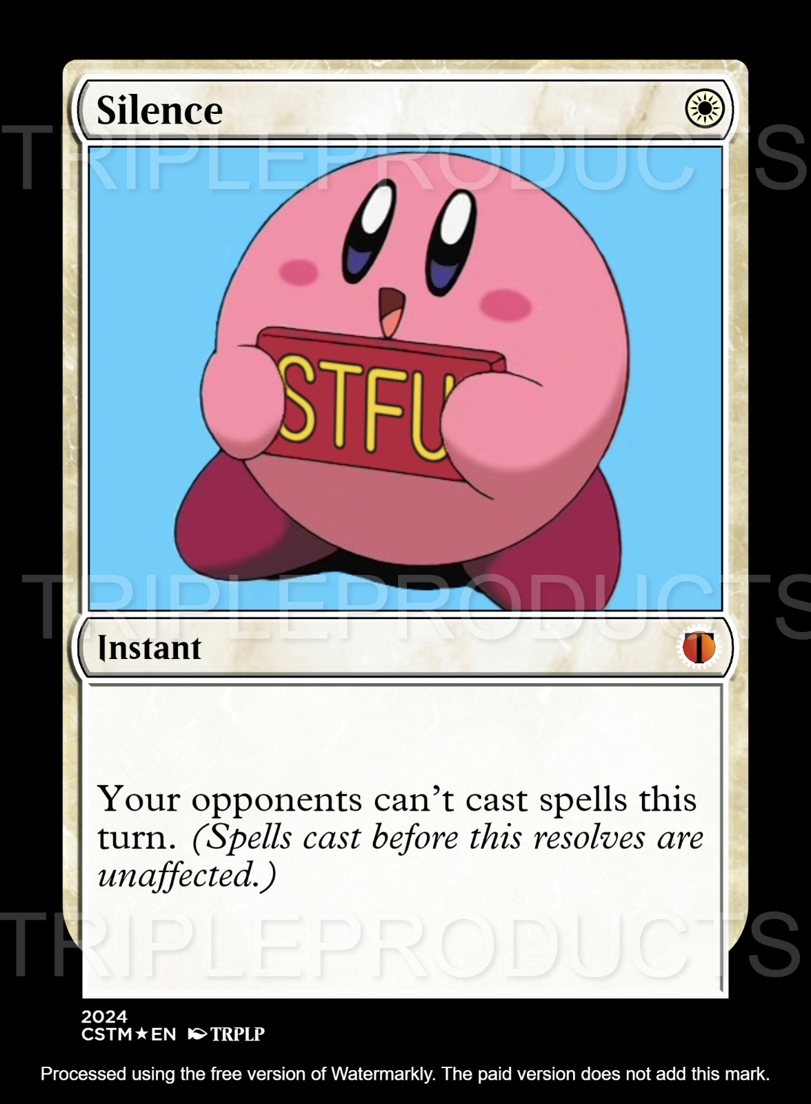 Silence – Funny meme card – High Quality Altered Art Custom