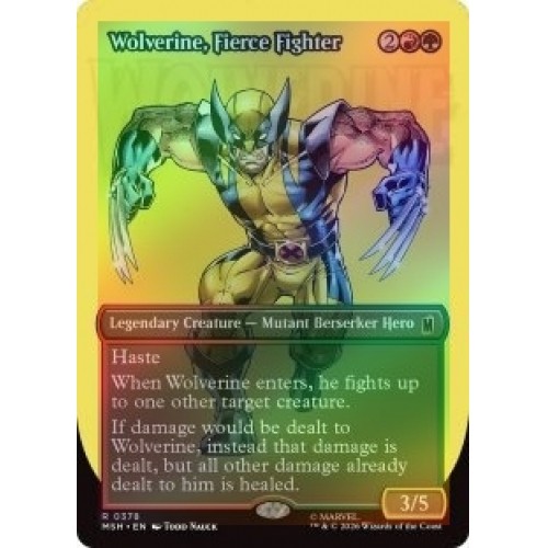 FOIL WOLVERINE, FIERCE FIGHTER (BORDERLESS) Marvel Super Heroes MSH Magic MTG
