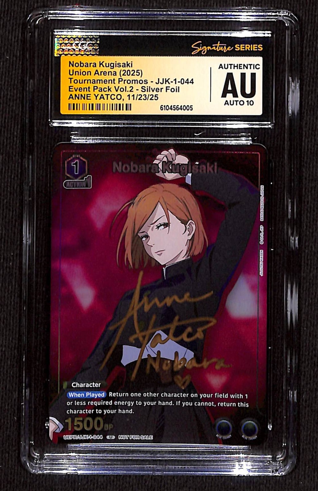 CGC Authentic Auto 10 Anne Yatco Nobara Kugisaki URPR/JKK-1-044 Tourny Promo