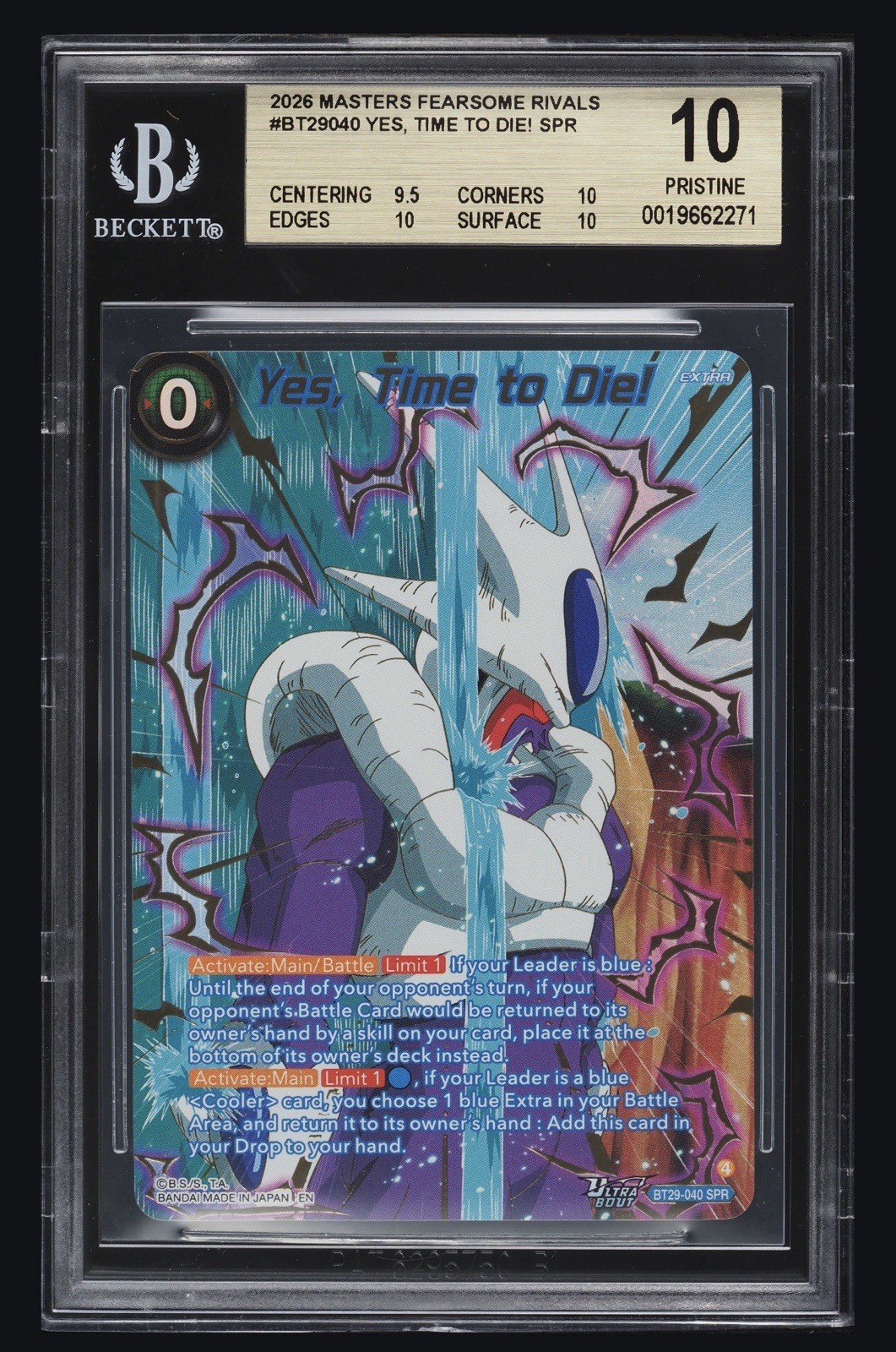 DBS TCG Yes, Time To Die Cooler BT29-040 SPR Fearsome Rivals BGS 10 Pristine