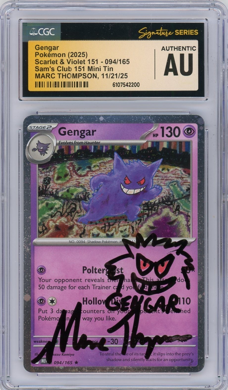 CGC Authentic Autographed Marc Thompson Gengar 151 Cosmos Holo 094/165 w/ doodle