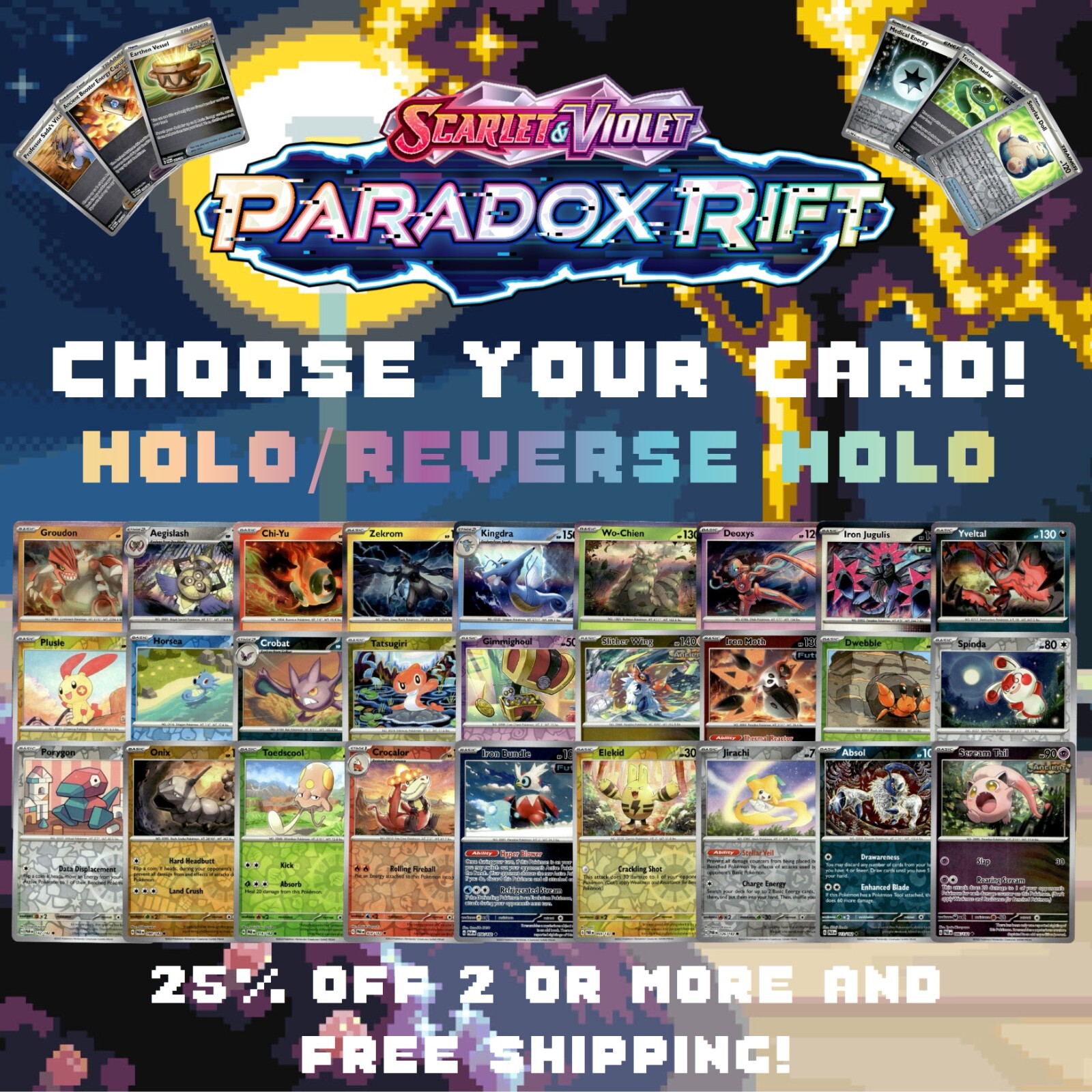Pokemon Paradox Rift – Choose Your Card! – Holo/Reverse Holo – NM