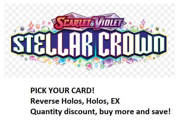 Stellar Crown Pokemon Card TCG Reverse Holo, ACE SPEC & EX CHOOSE PICK YOUR CARD
