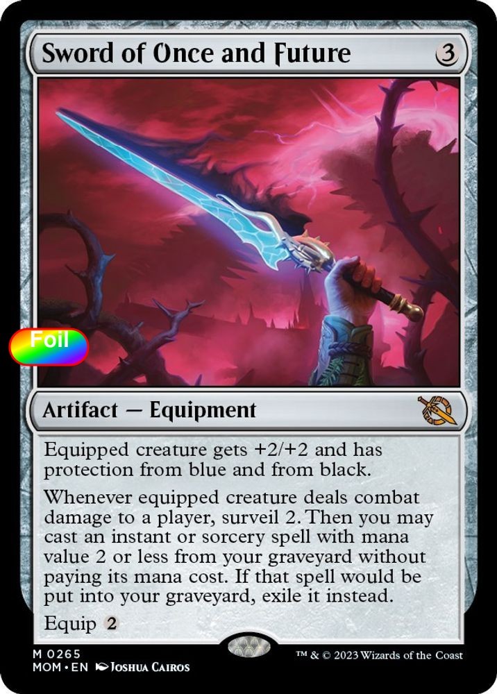 Foil Sword of Once and Future – 265 – NM – March of the Machine