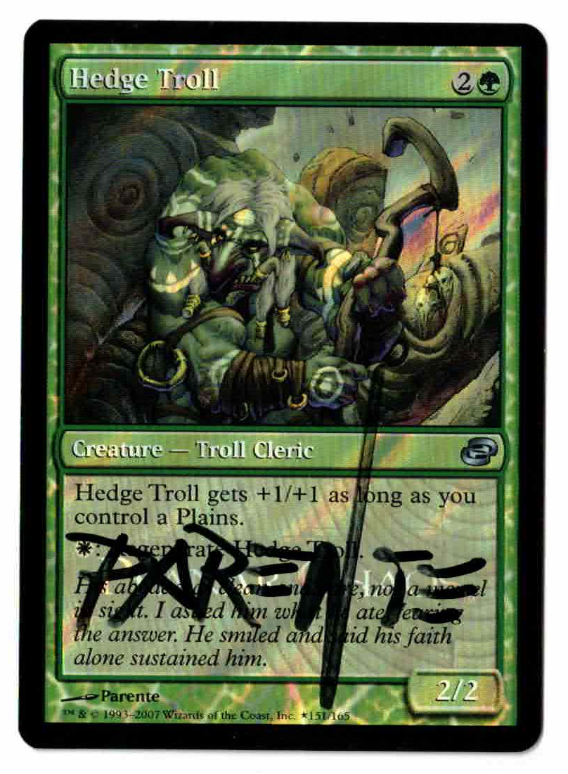Hedge Troll Launch Party Promos Foil signed by artist Paolo Parente!