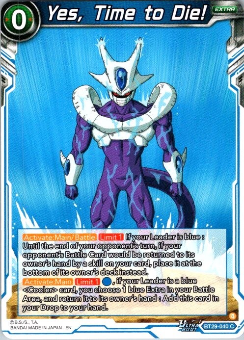 YES, TIME TO DIE! BT29-040 C DRAGON BALL SUPER NM BT29 ,