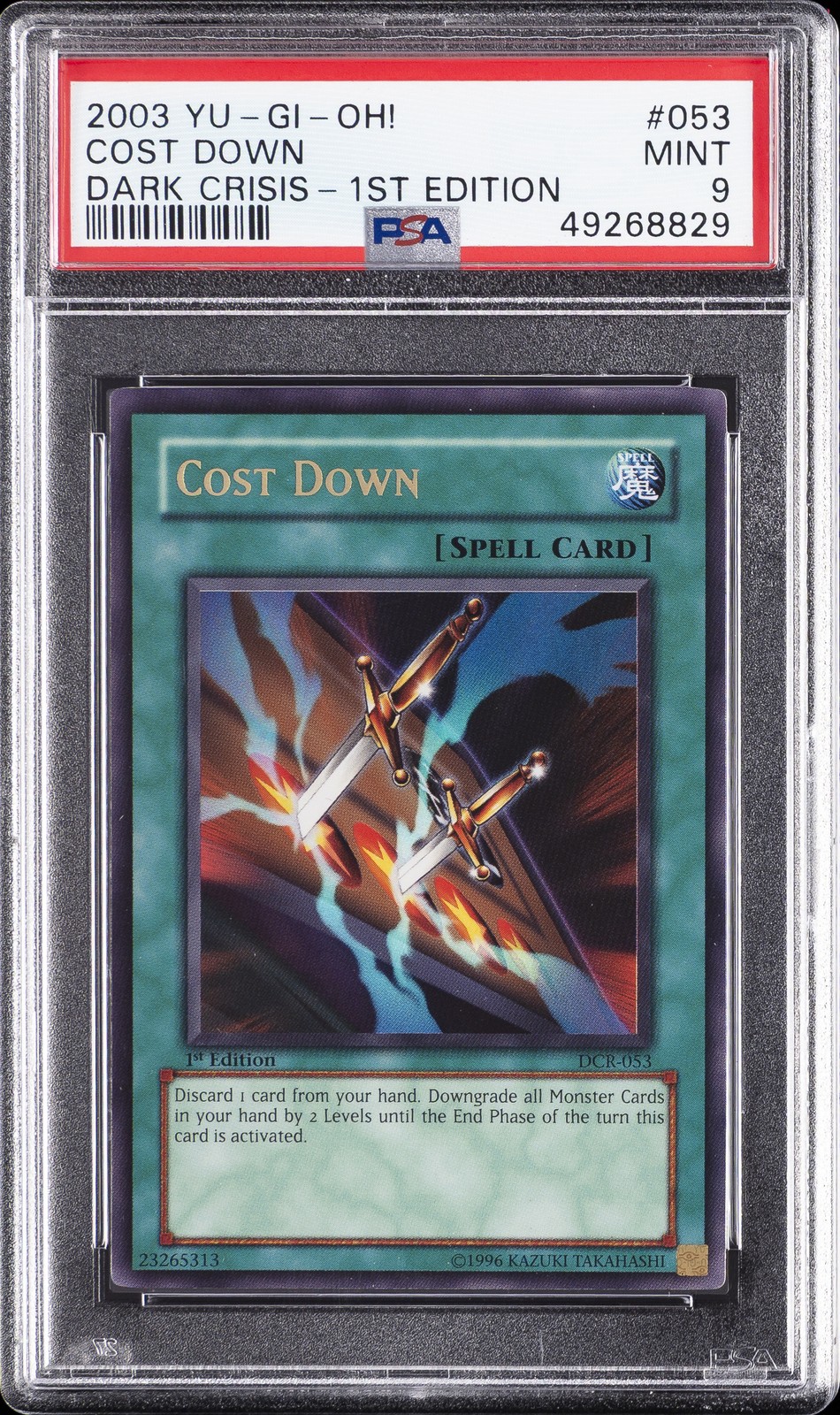 2003 YU-GI-OH! DCR-DARK CRISIS 1ST ED #053 COST DOWN PSA 9