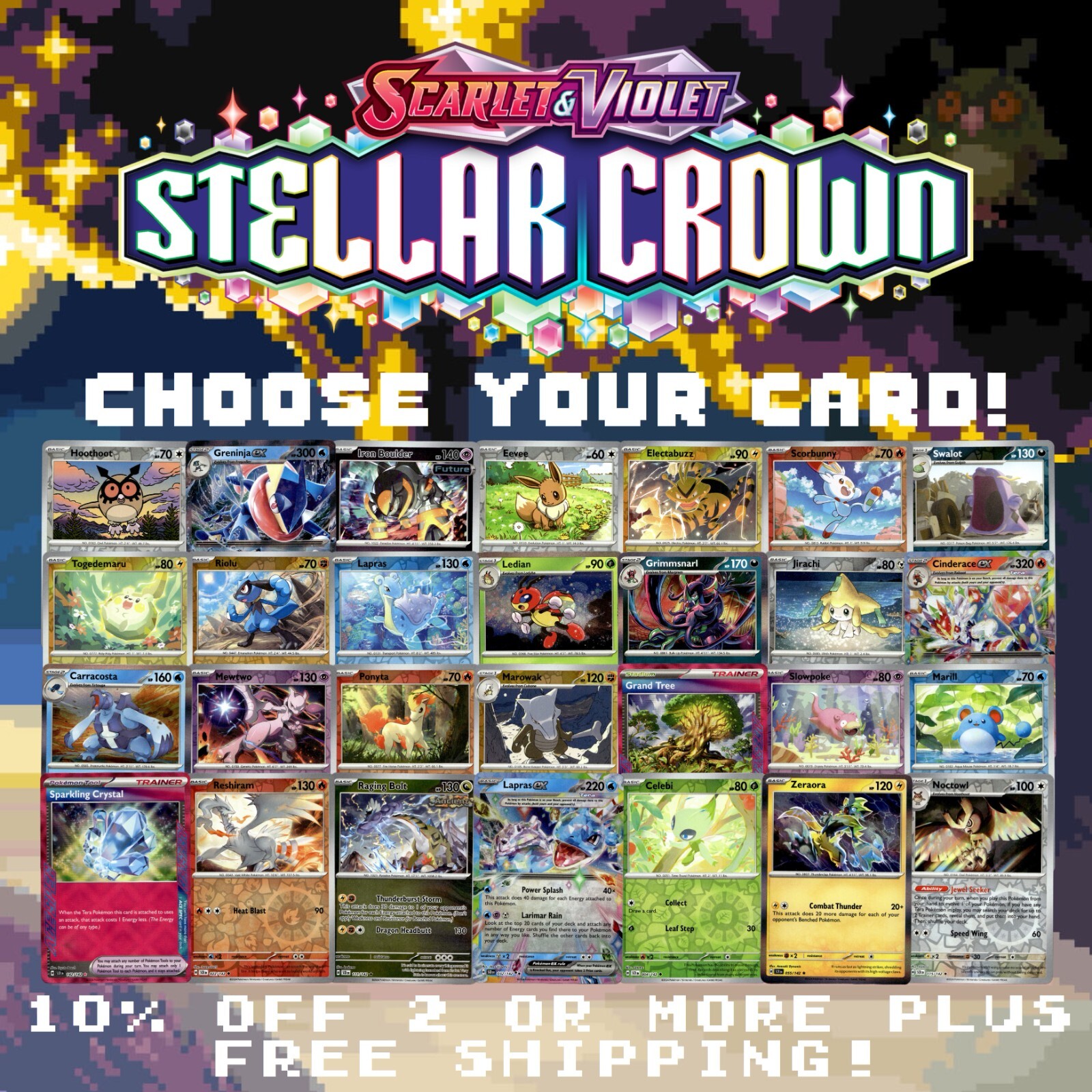 Pokemon TCG – Stellar Crown: Choose Your Card – All Reverse Holos/ex/Ace Spec