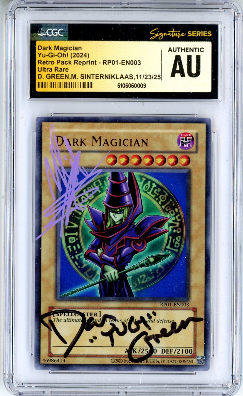 CGC Authentic Signed Dan Green Dark Magician RP01-EN003 Retro Pack Unlimited