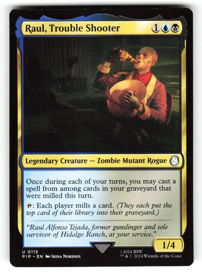 Raul, Trouble Shooter #115 (NM) (Non-Foil) (U) (PIP) Magic MTG